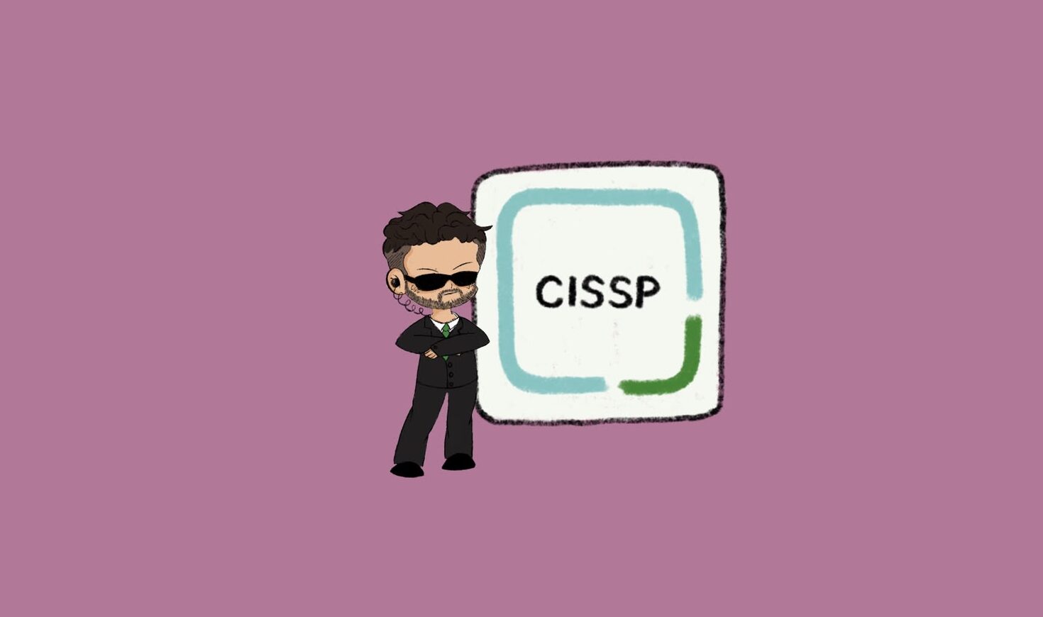 CISSP – How to own something you can’t touch